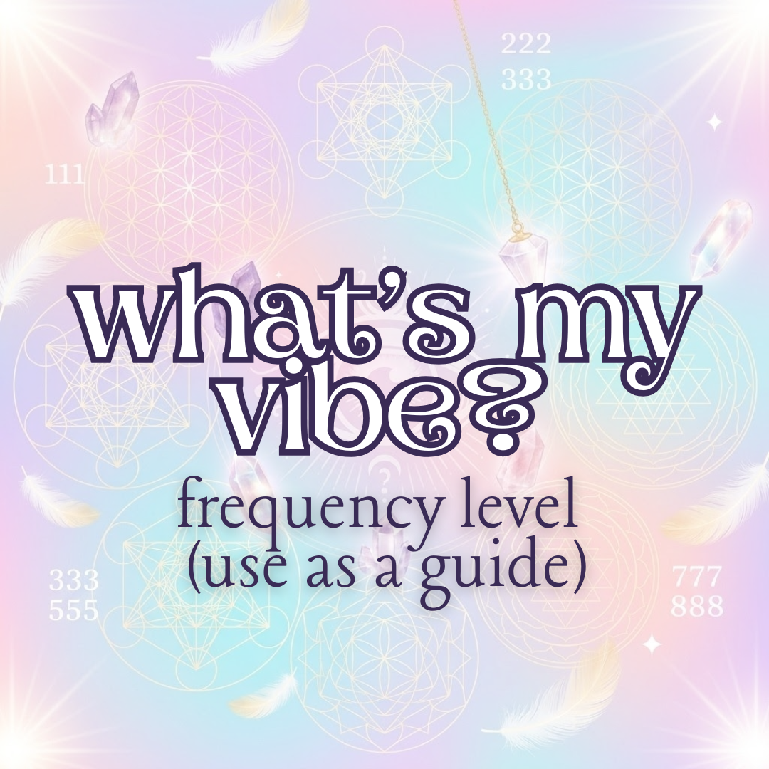 ✨ What’s Your Vibe? Personal Energy Frequency Check