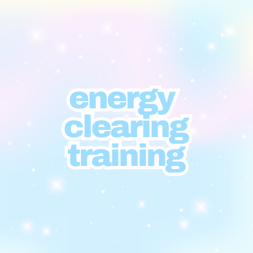 Energy Clearing Training