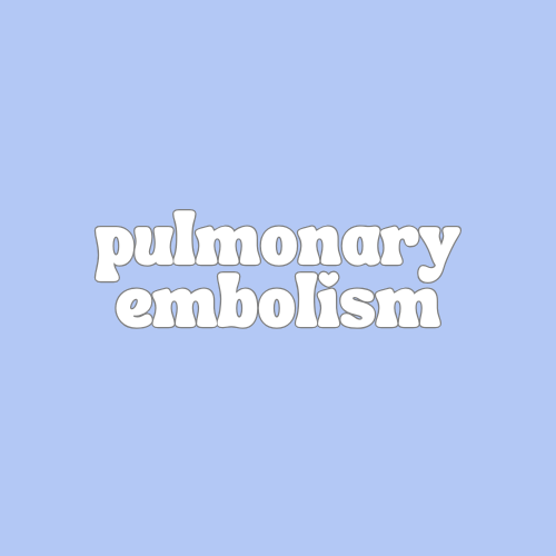Pulmonary Embolism