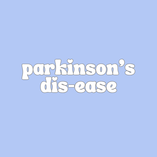 Parkinson's Dis-ease