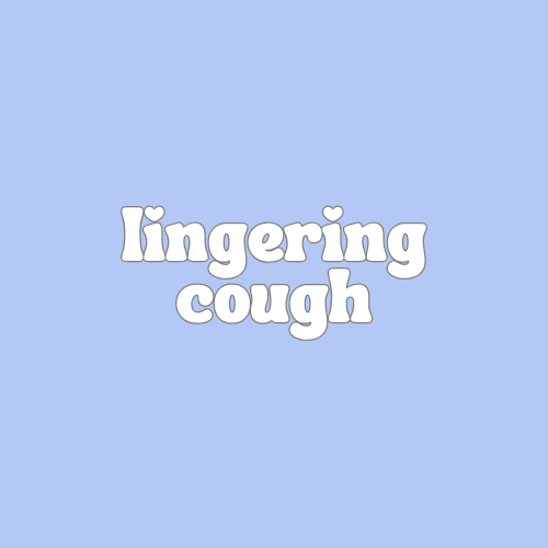 Lingering Cough