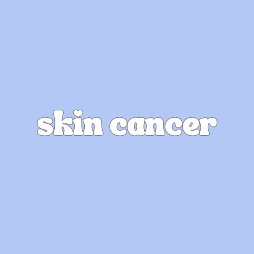 Skin Cancer