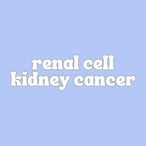 Renal Cell Kidney Cancer