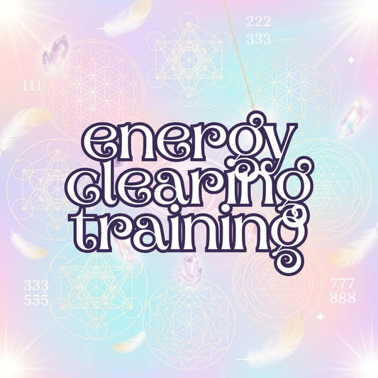 Energy Clearing Training